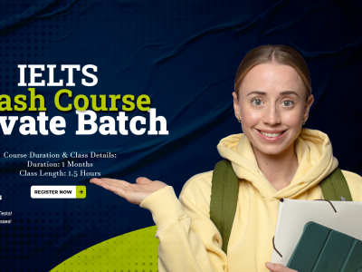 IELTS Crash Course – Private Batch – Fast-Track Your Success & Achieve a High Band Score!