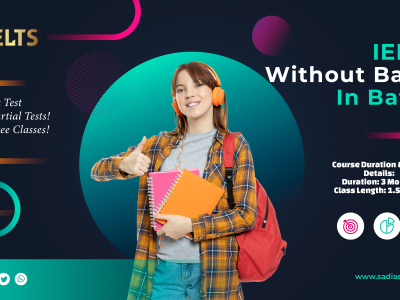 IELTS (Without Basic) – In Batch – Get Your Desired Band Score Faster!